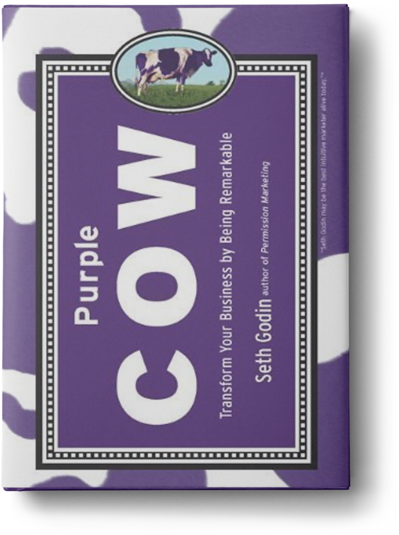 Purple Cow Transform Your Business by Being Remarkable