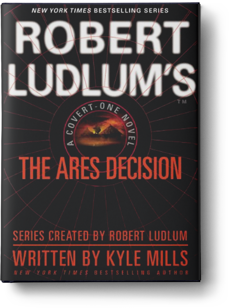 The Ares Decision by Kyle Mills from The Estate of Robert Ludlum
